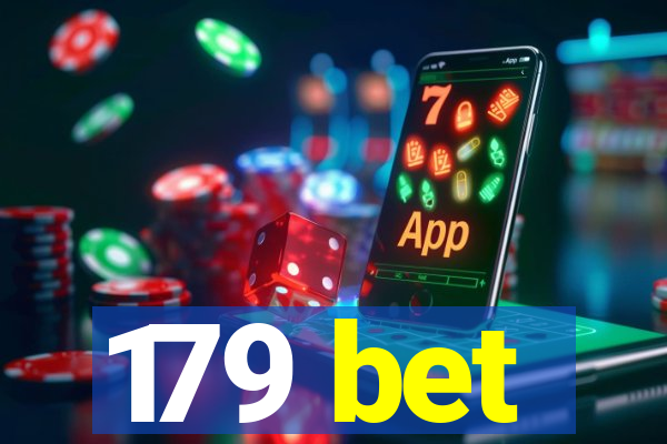 179 bet