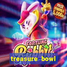 treasure bowl melhor horário para jogar