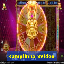 kamylinha xvideo