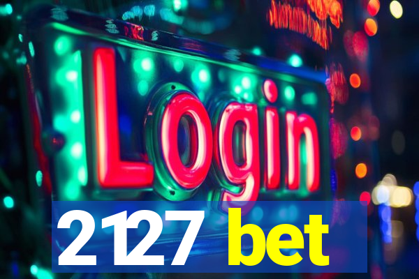 2127 bet