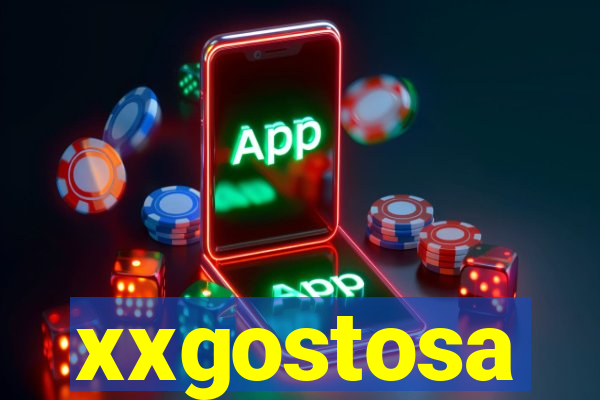 xxgostosa