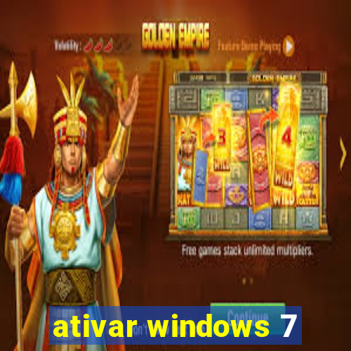 ativar windows 7