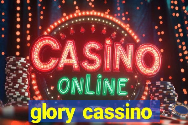 glory cassino