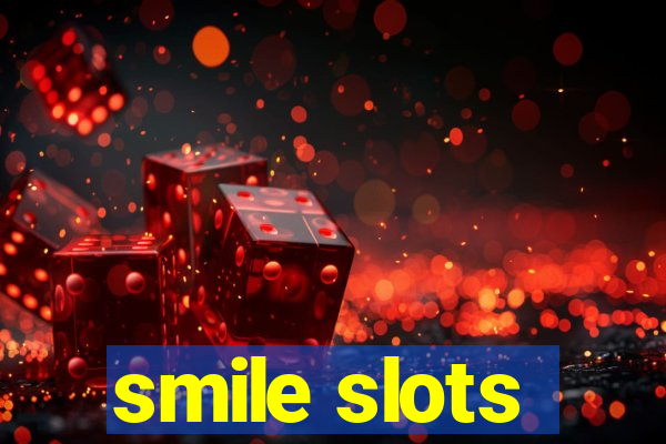 smile slots