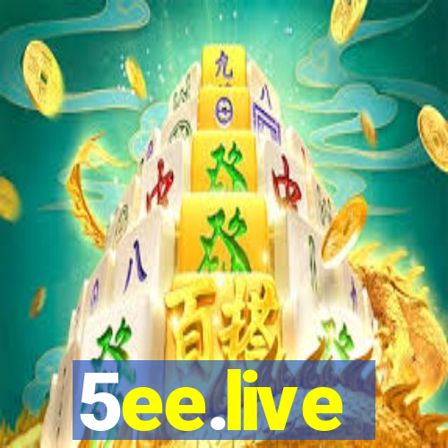 5ee.live