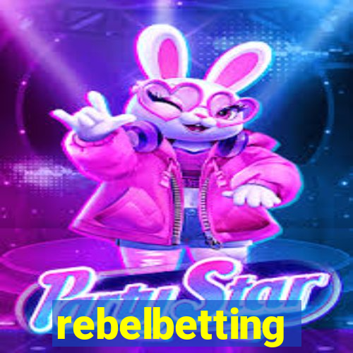 rebelbetting