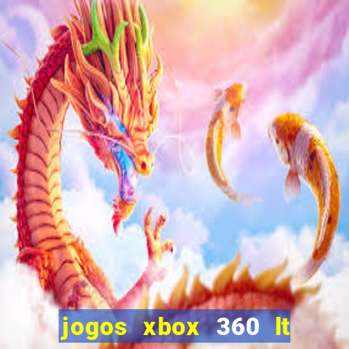 jogos xbox 360 lt 3.0 download