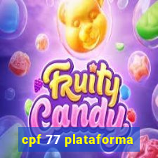 cpf 77 plataforma