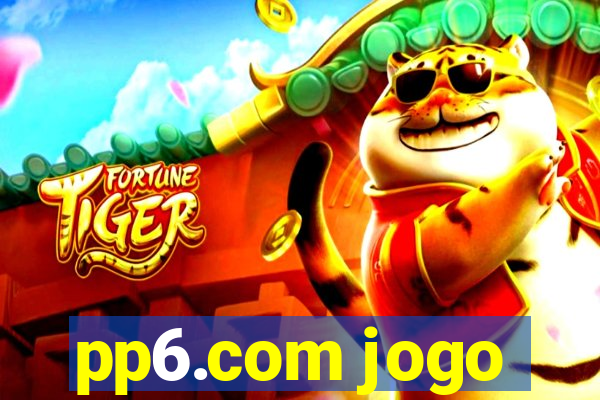 pp6.com jogo