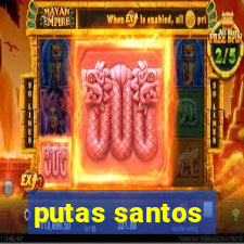 putas santos