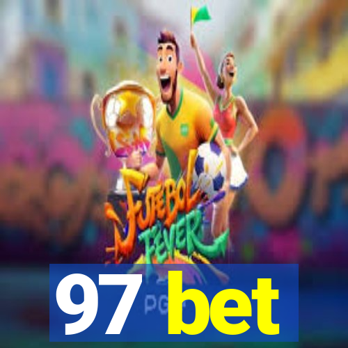 97 bet