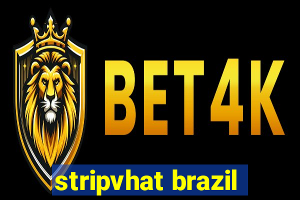 stripvhat brazil