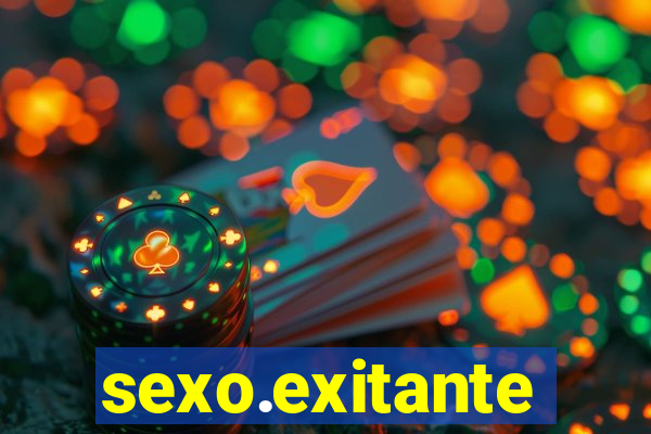 sexo.exitante