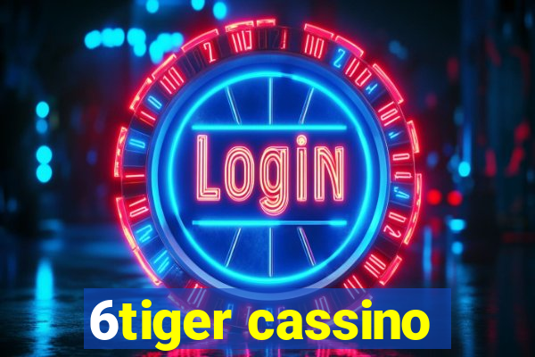 6tiger cassino