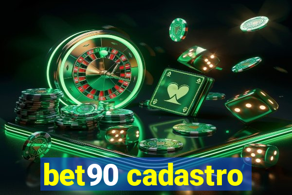 bet90 cadastro