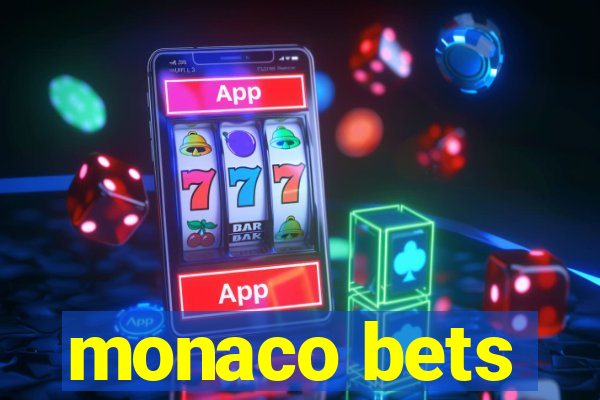 monaco bets