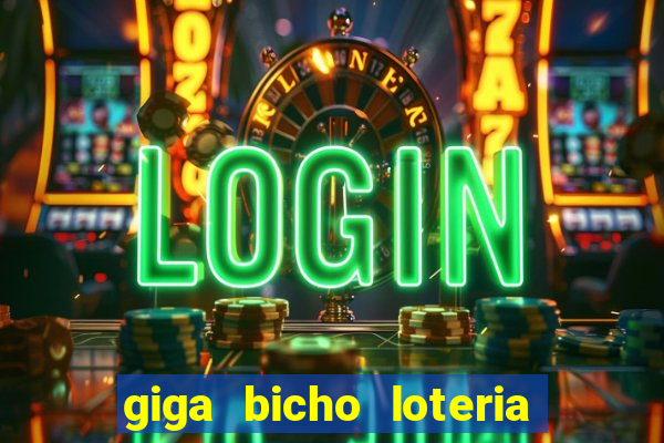 giga bicho loteria dos sonhos