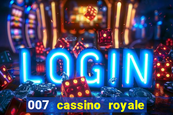 007 cassino royale download dublado 4shared