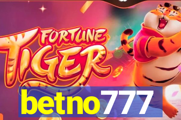 betno777