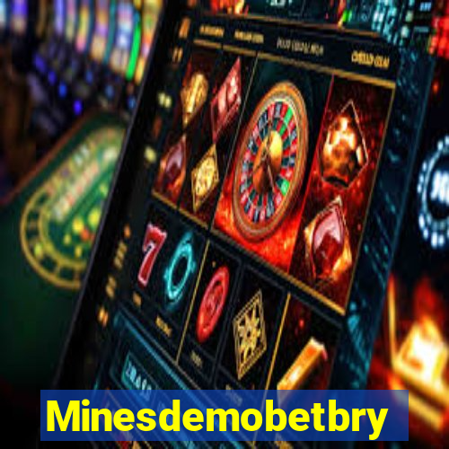 Minesdemobetbry