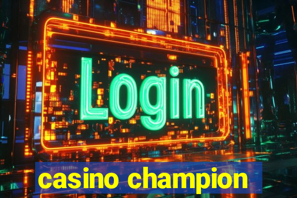 casino champion