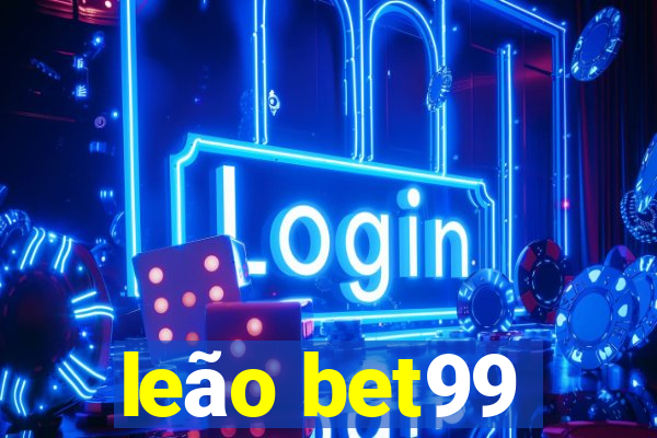 leão bet99