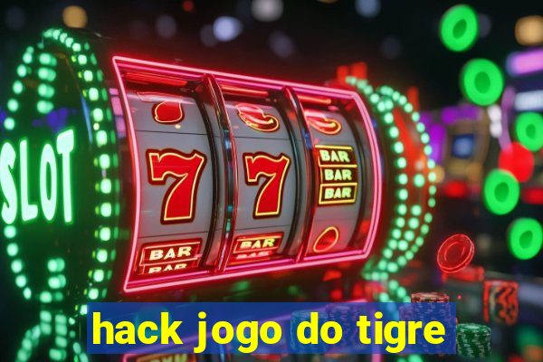 hack jogo do tigre