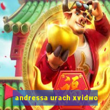 andressa urach xvidwo