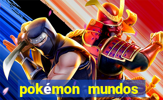 pokémon mundos elementais apk