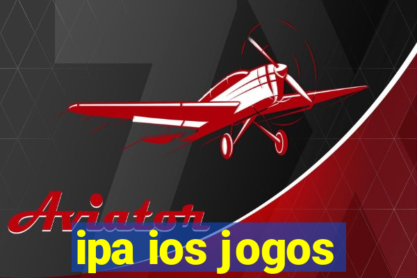 ipa ios jogos