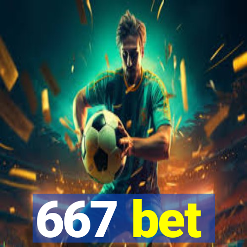 667 bet