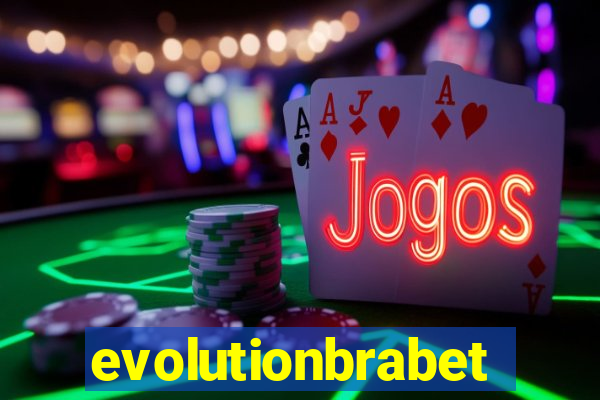 evolutionbrabet