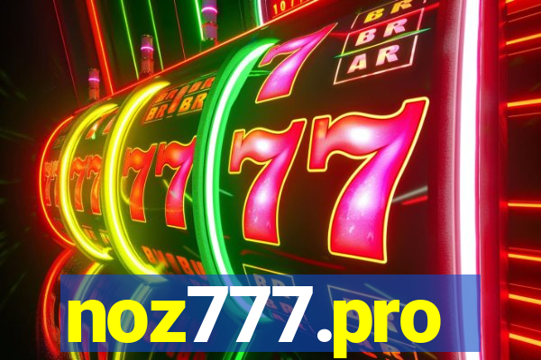 noz777.pro