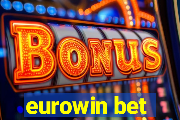 eurowin bet