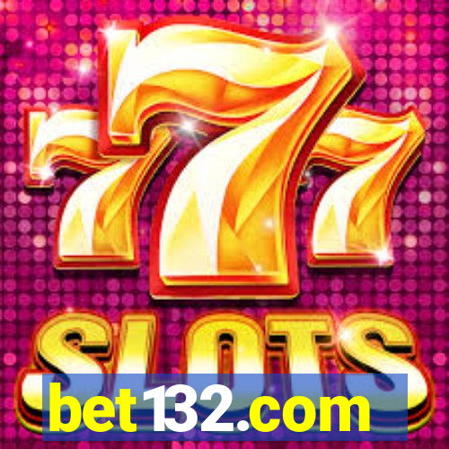 bet132.com