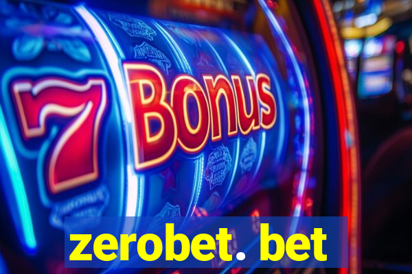 zerobet. bet