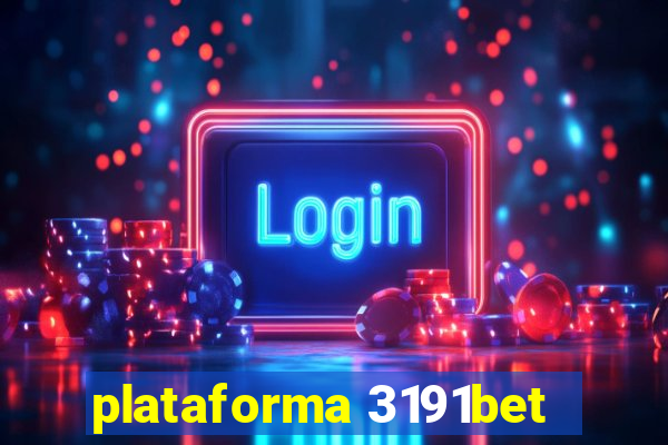 plataforma 3191bet