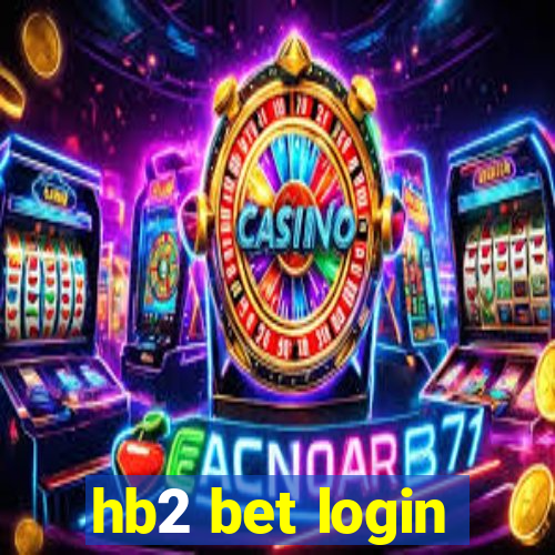 hb2 bet login