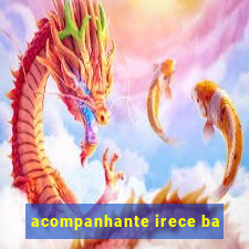 acompanhante irece ba