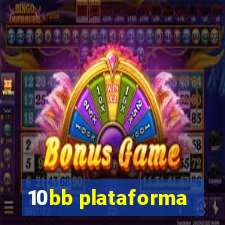 10bb plataforma