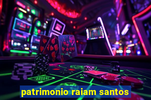 patrimonio raiam santos