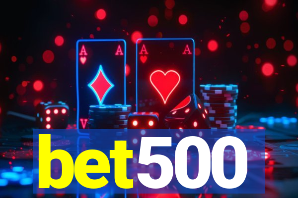 bet500