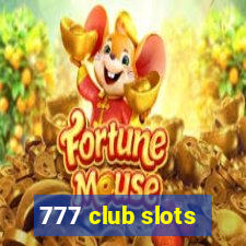 777 club slots