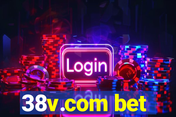 38v.com bet