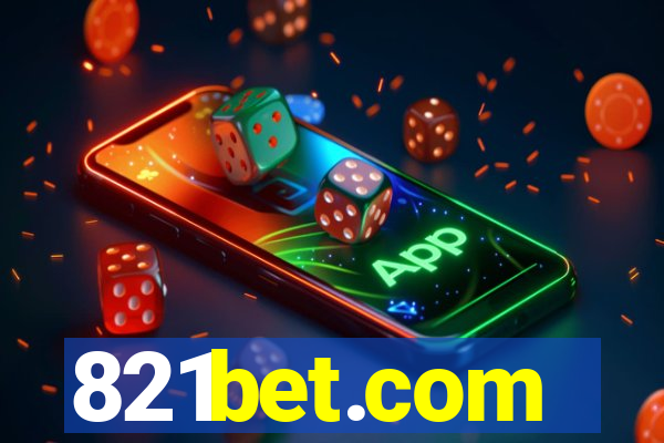 821bet.com