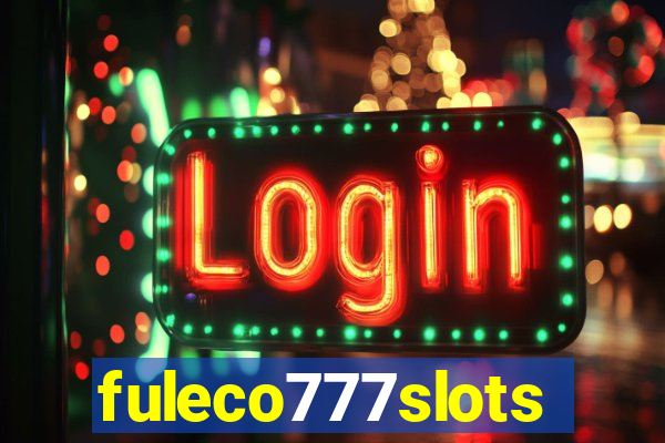 fuleco777slots