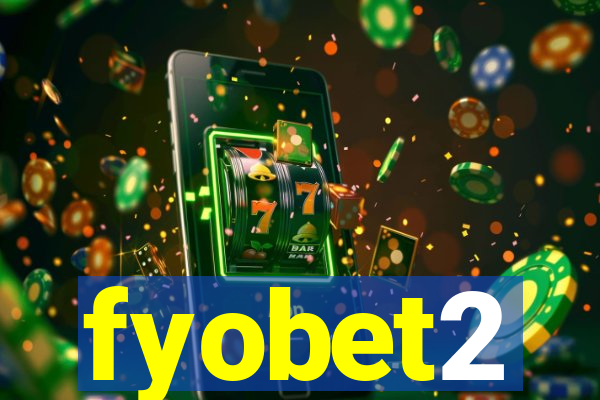 fyobet2