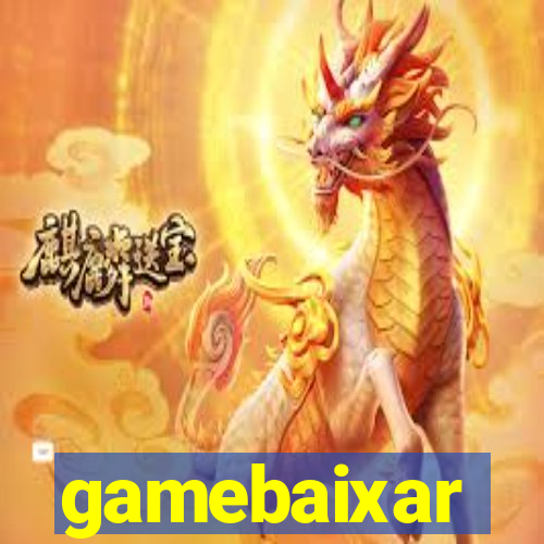 gamebaixar