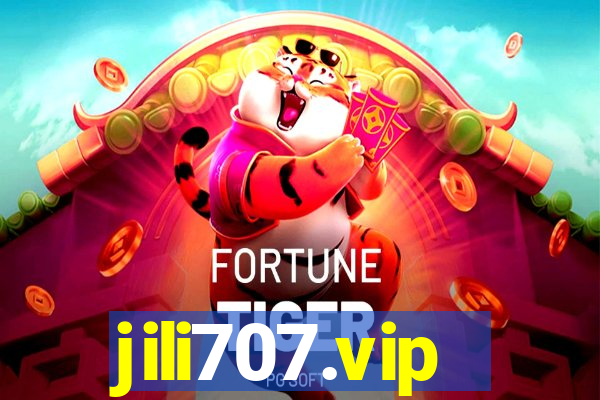 jili707.vip