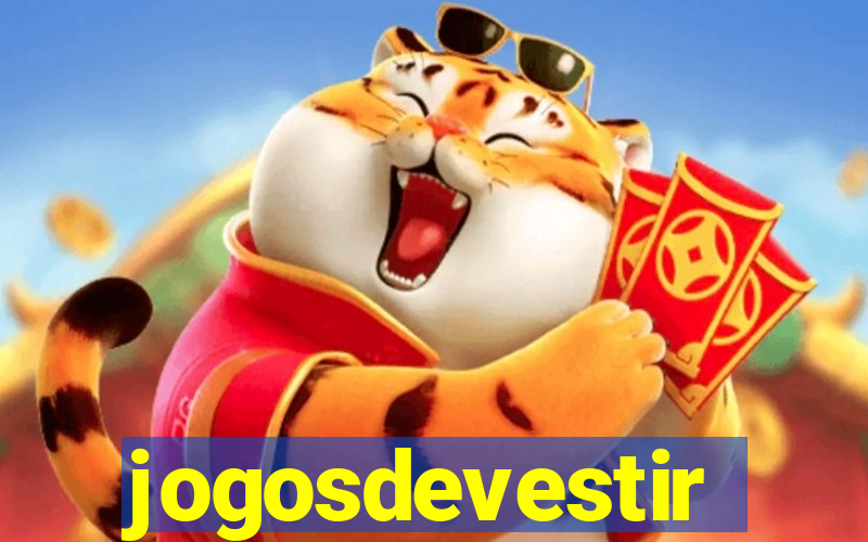 jogosdevestir